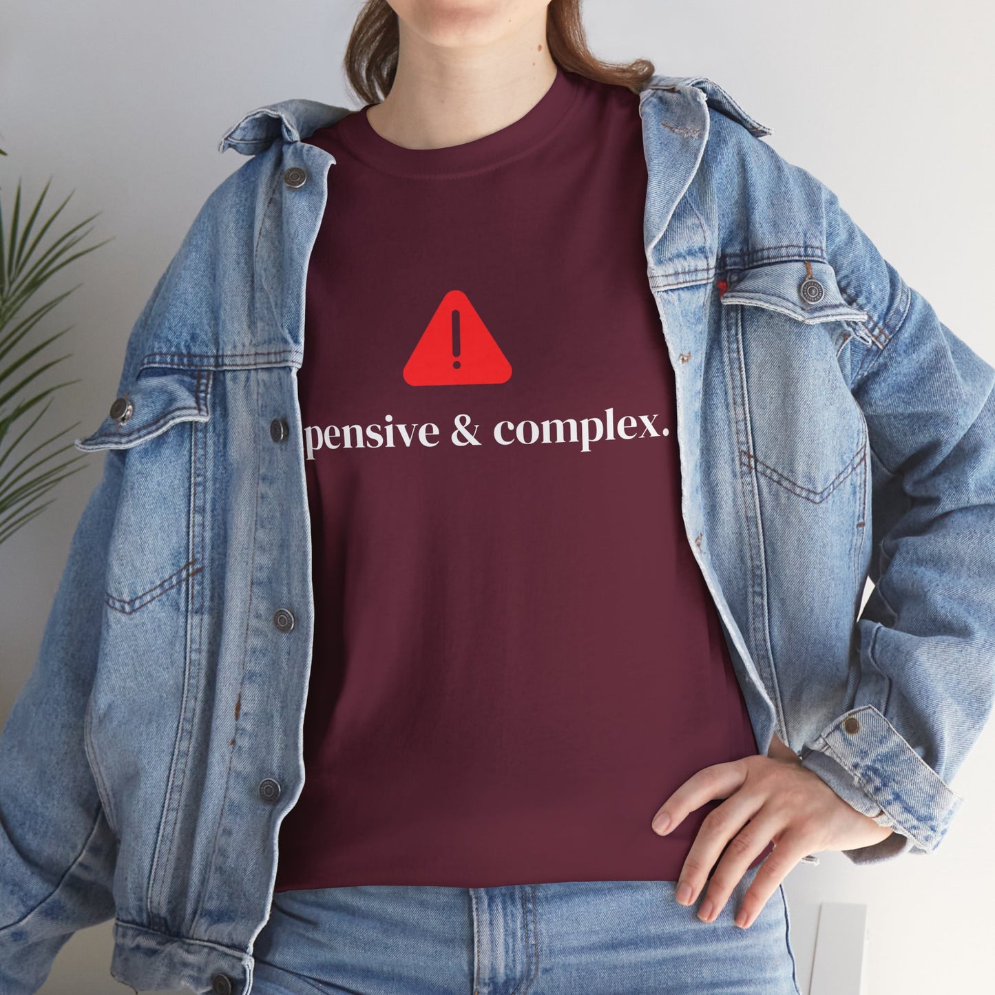 Expensive & Complex - Graphic T-Shirt