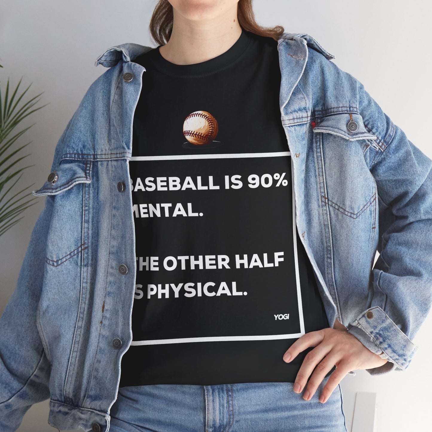 Baseball is 90% Mental Graphic T-Shirt
