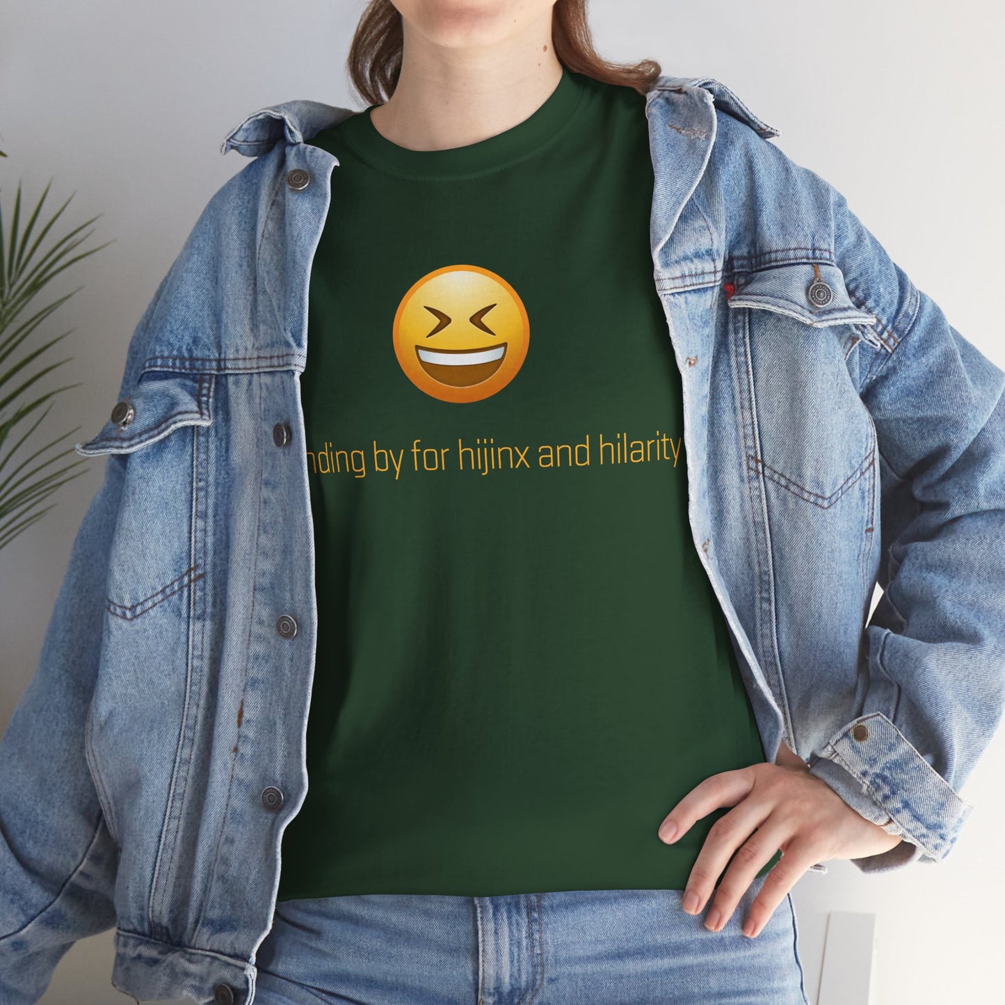 Standing By For Hijinx and Hilarity Graphic T-Shirt