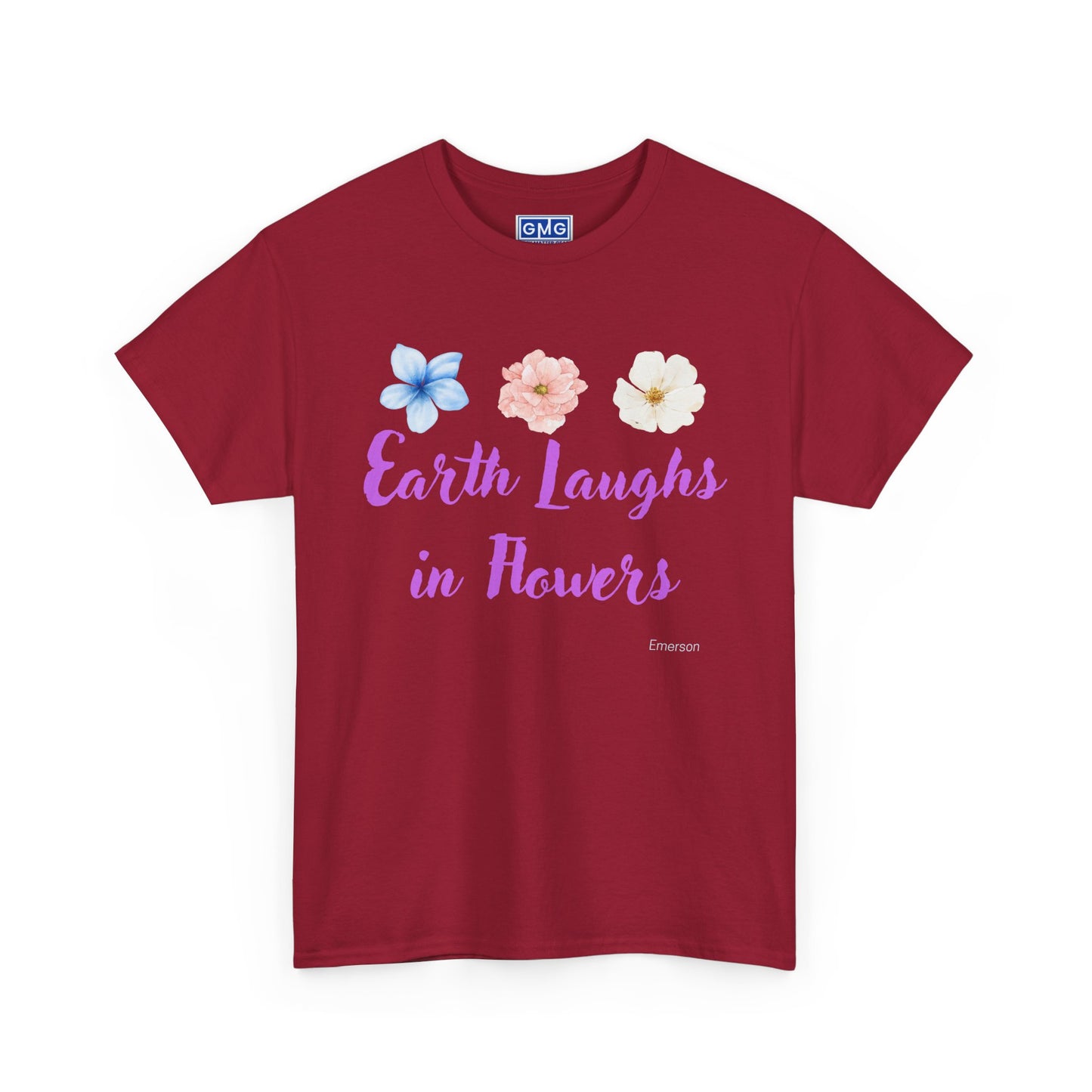 Earth Laughs In Flowers Graphic T-Shjrt