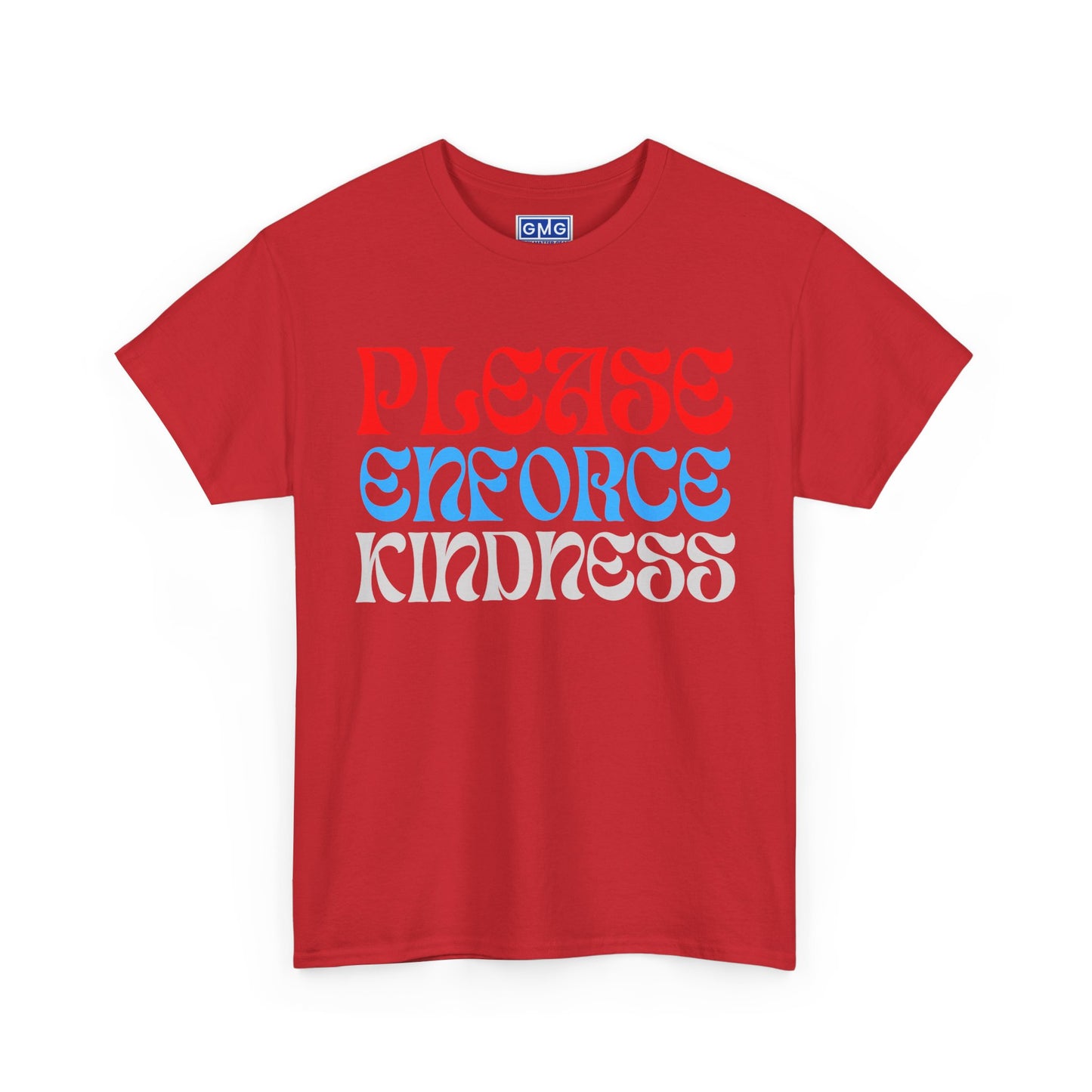 Please Enforce Kindness Graphic T-Shirt
