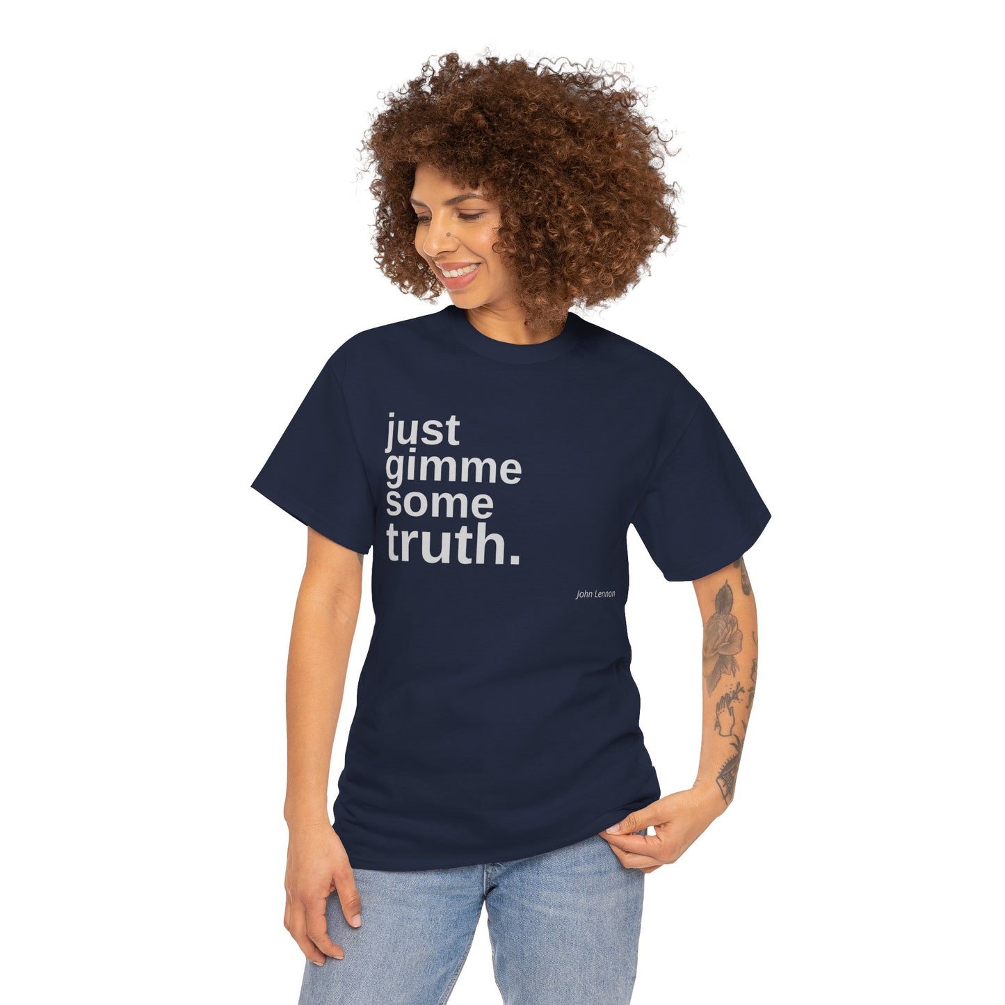 Just Gimme Some Truth. - Graphic T-Shirt