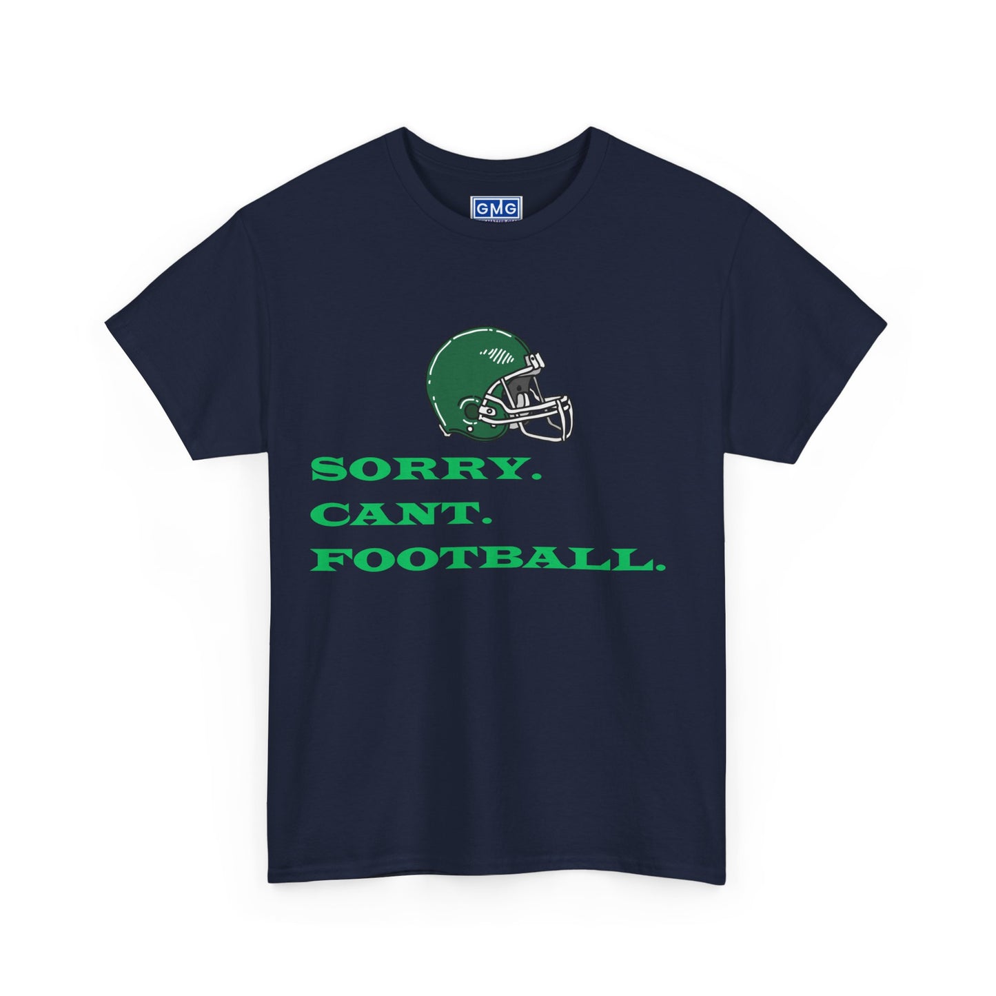 Sorry. Can't. Football   Graphic T-Shirt