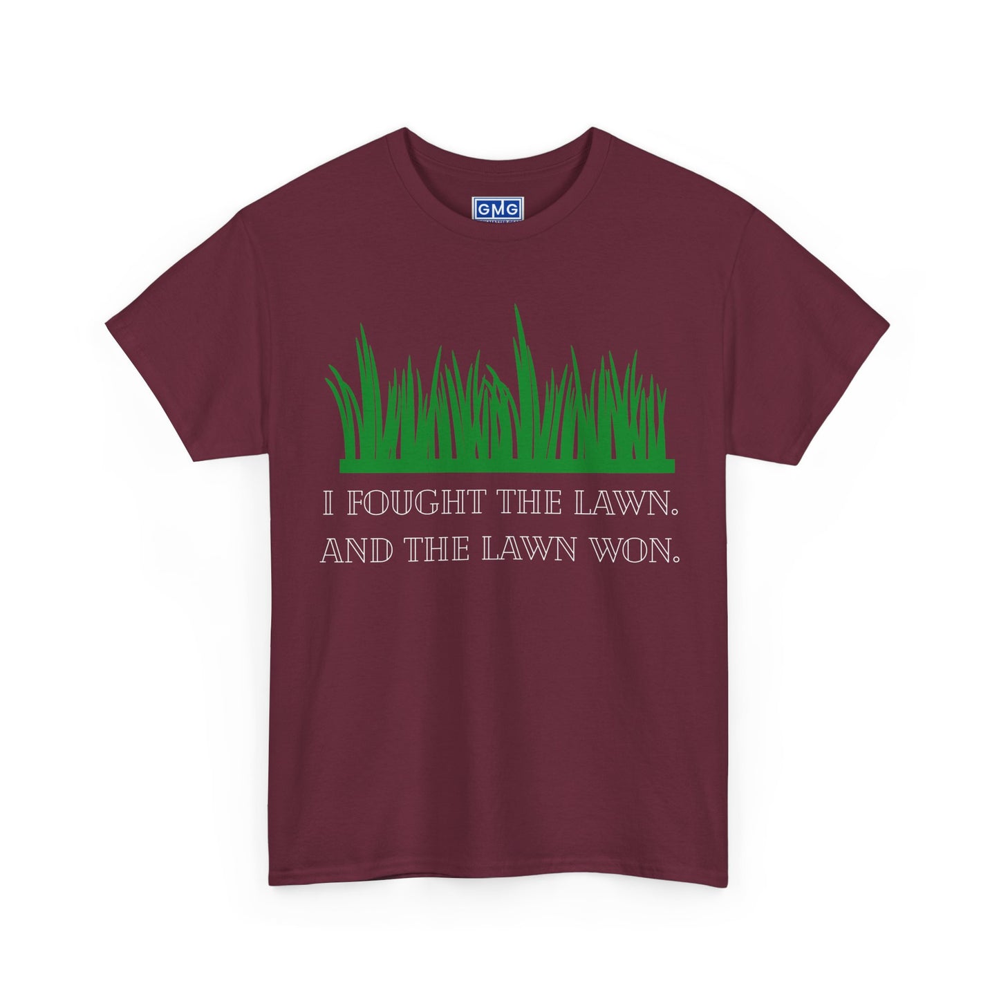 I Fought the Lawn   Graphic T-Shirt