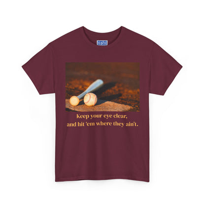 Hit 'Em Where They Ain't   Graphic Baseball T-Shirt