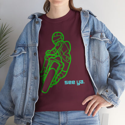 See Ya  Motorcycle Rider Graphic T-Shirt