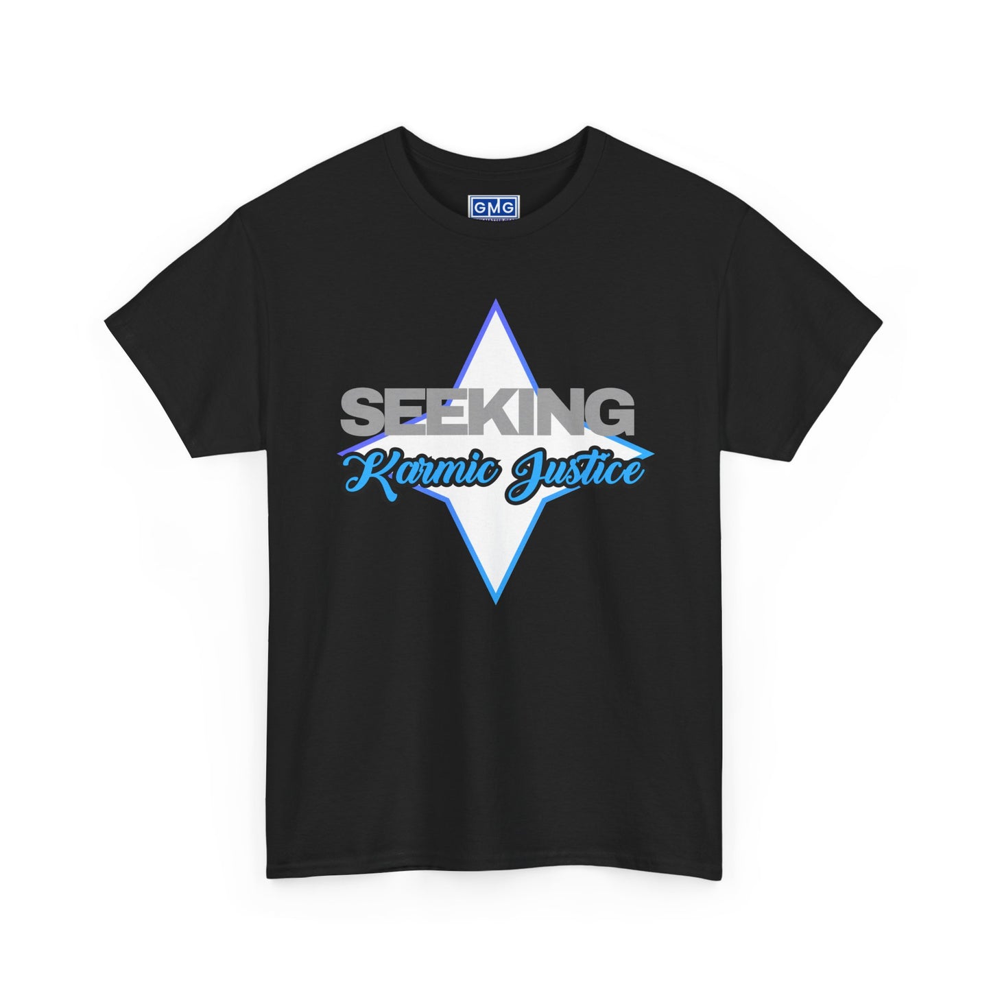 Seeking Karmic Justice  Graphic T-Shirt