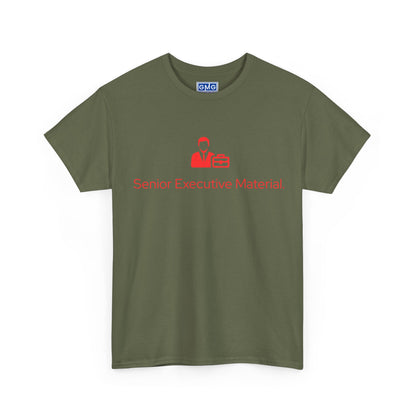 Senior Executive Material   Graphic T-Shirt