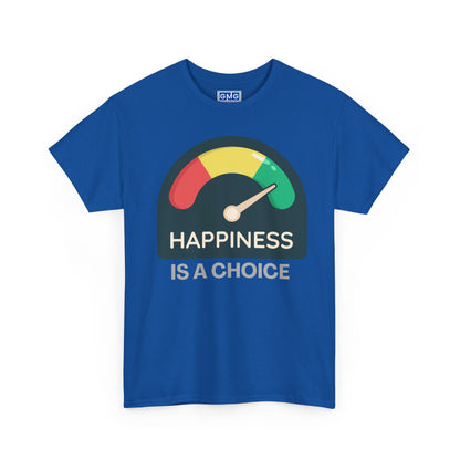 Happiness is a Choice  Graphic T-Shirt