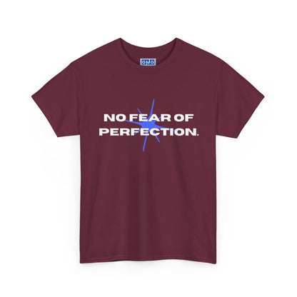 No Fear of Perfection   Graphic T-Shirt