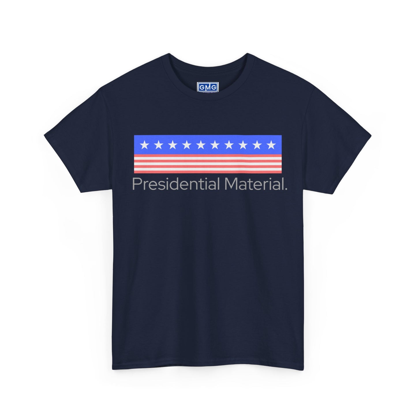 Presidential Material   Graphic T-Shirt