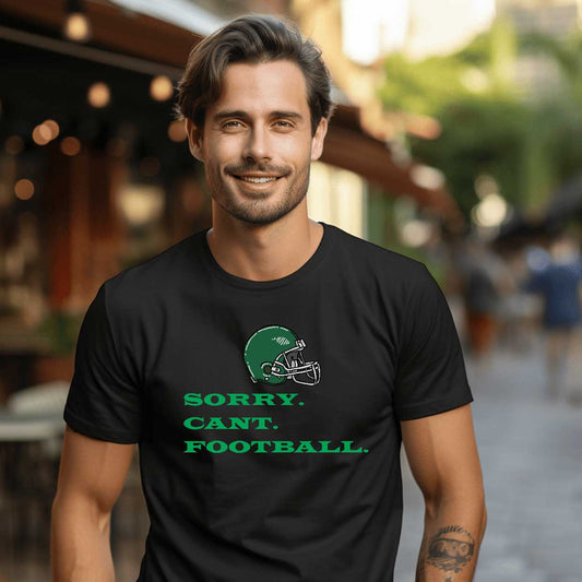 Sorry. Can't. Football   Graphic T-Shirt