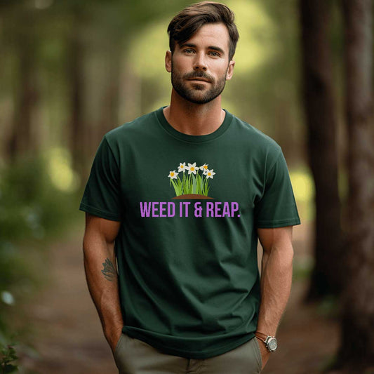 Weed It & Reap.   Graphic T-Shirt
