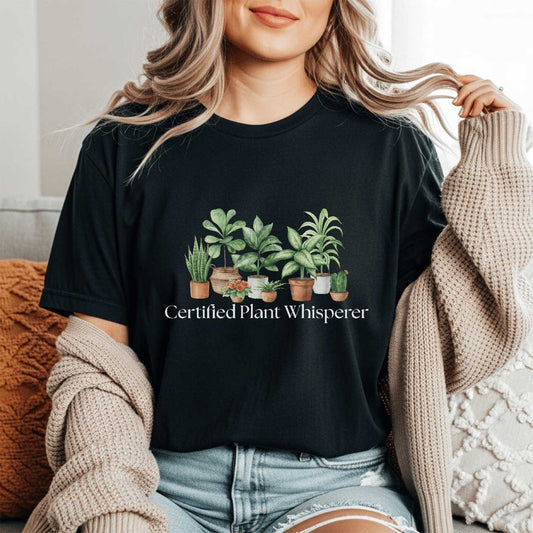 Certified Plant Whisperer  Graphic T-Shirt
