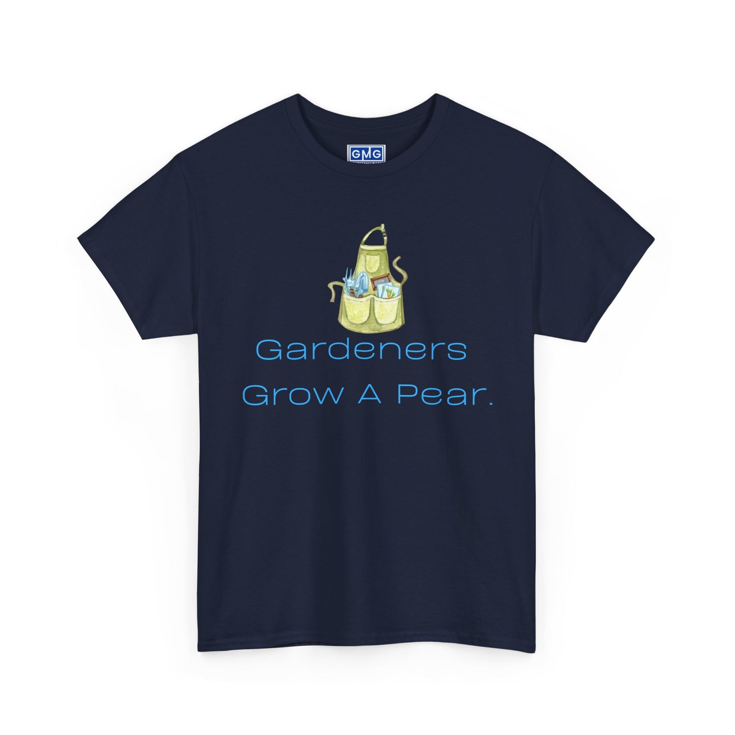 Gardeners Grow A Pear    Graphic T-Shirt
