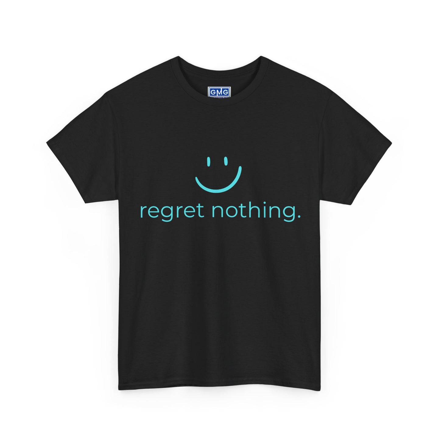 Regret Nothing Graphic T-Shirt