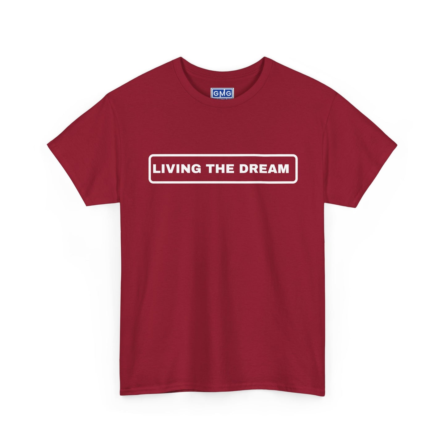 Living The Dream  Graphic T-Shirt
