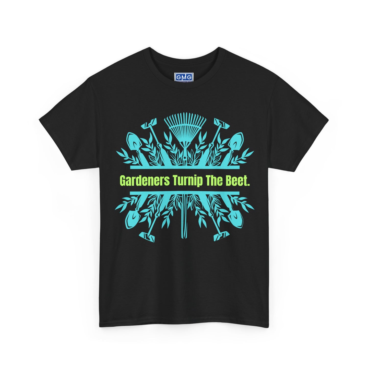 Gardeners Turnip The Beet   Graphic T-Shirt