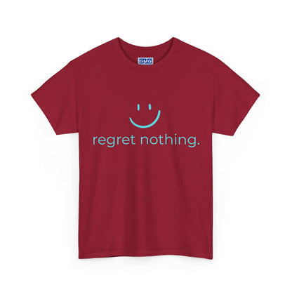 Regret Nothing Graphic T-Shirt