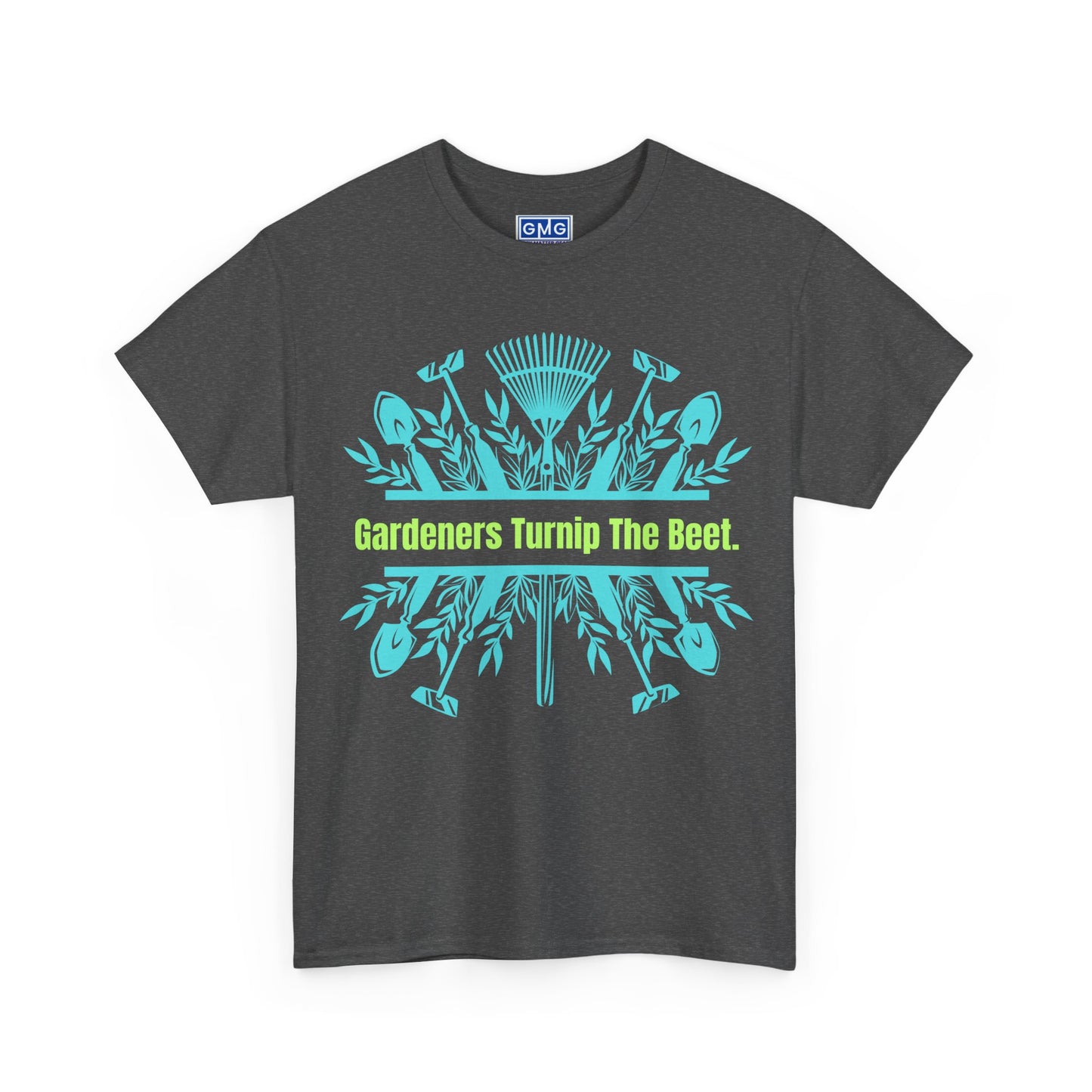 Gardeners Turnip The Beet   Graphic T-Shirt