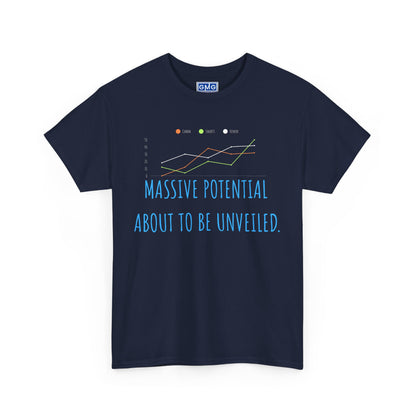 Massive Potential    Graphic T-Shirt