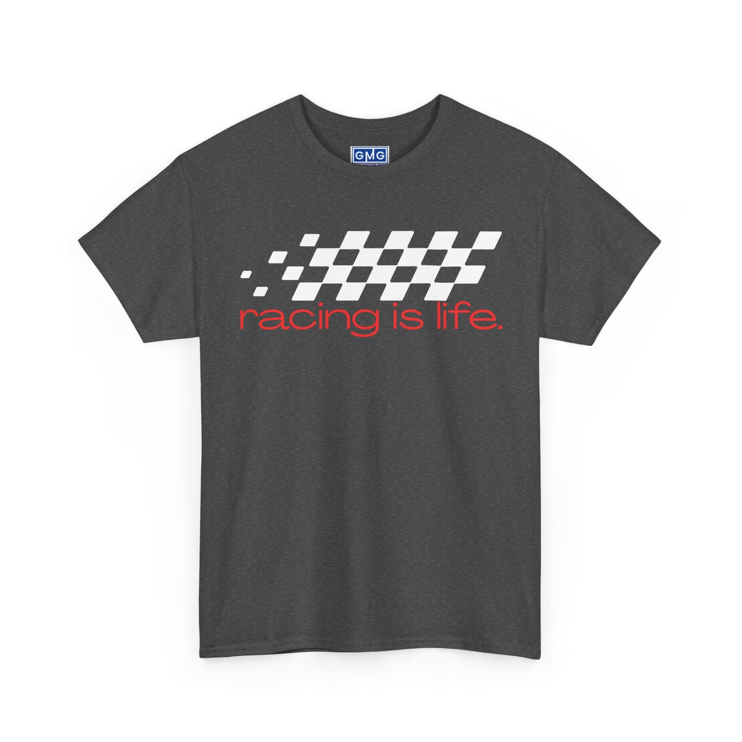 Racing is Life   Graphic T-Shirt for Racers