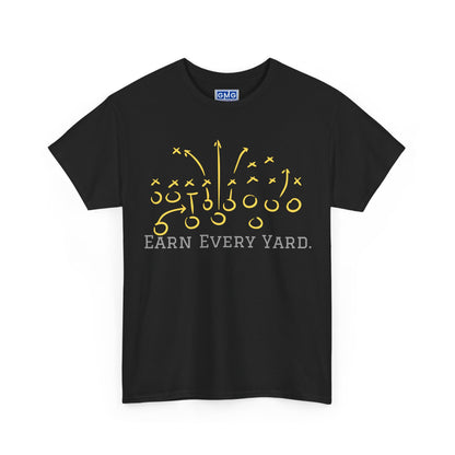 Earn Every Yard   Graphic Football T-Shirt