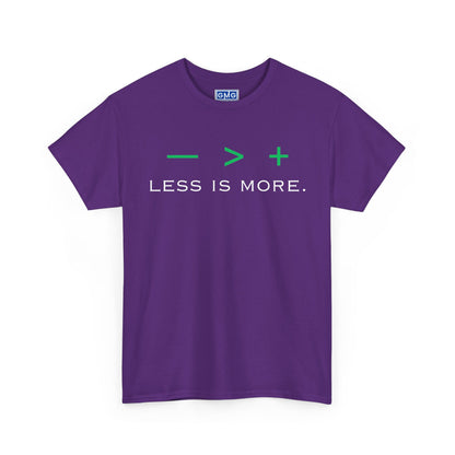 Less Is More Graphic T-Shirt