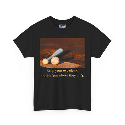 Hit 'Em Where They Ain't   Graphic Baseball T-Shirt