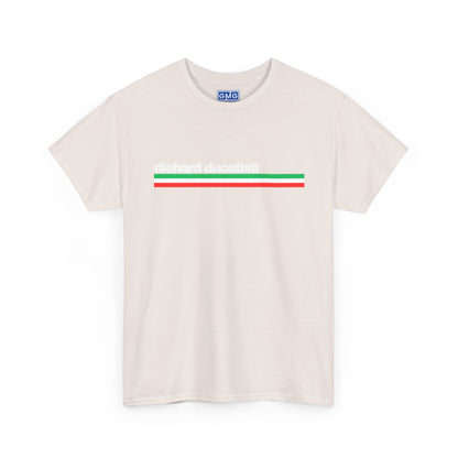 Diehard Ducati Fan T-Shirt