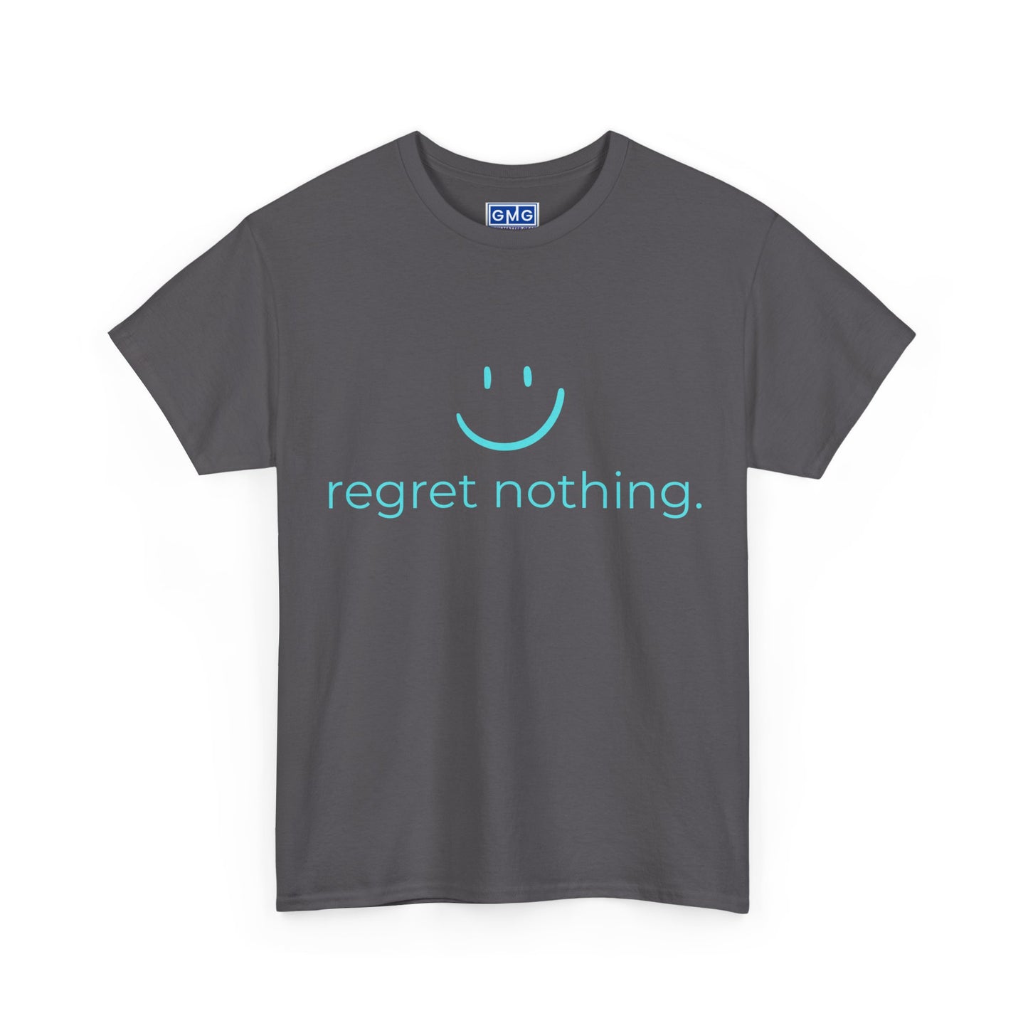 Regret Nothing Graphic T-Shirt