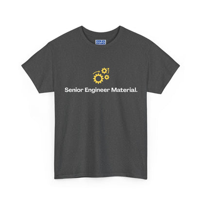 Senior Engineer Material   Graphic T-Shirt