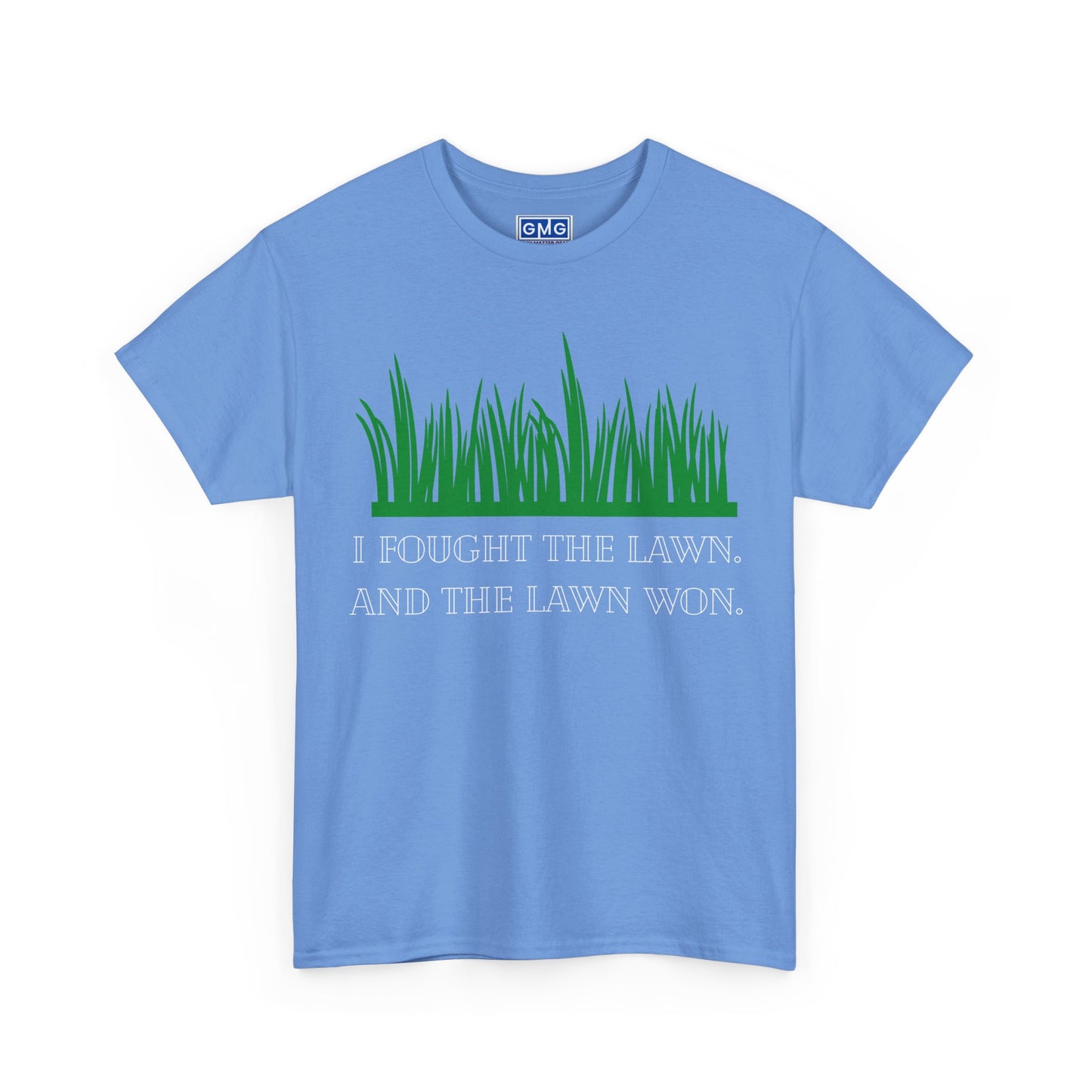 I Fought the Lawn   Graphic T-Shirt