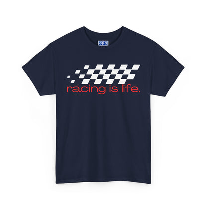 Racing is Life   Graphic T-Shirt for Racers