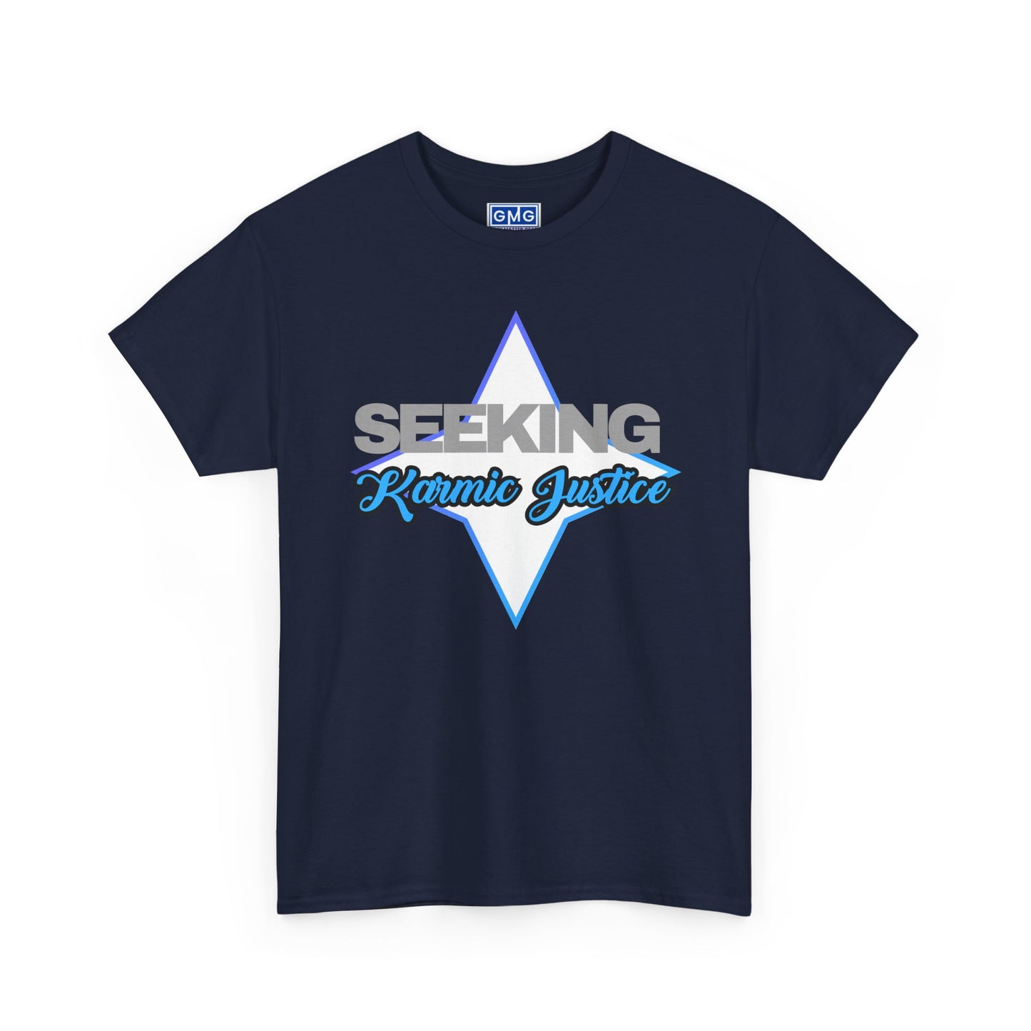 Seeking Karmic Justice  Graphic T-Shirt