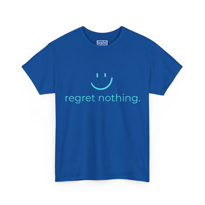 Regret Nothing Graphic T-Shirt