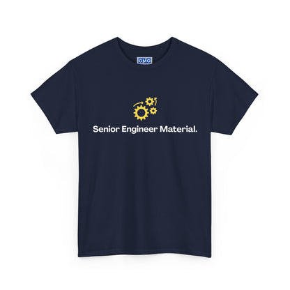 Senior Engineer Material   Graphic T-Shirt