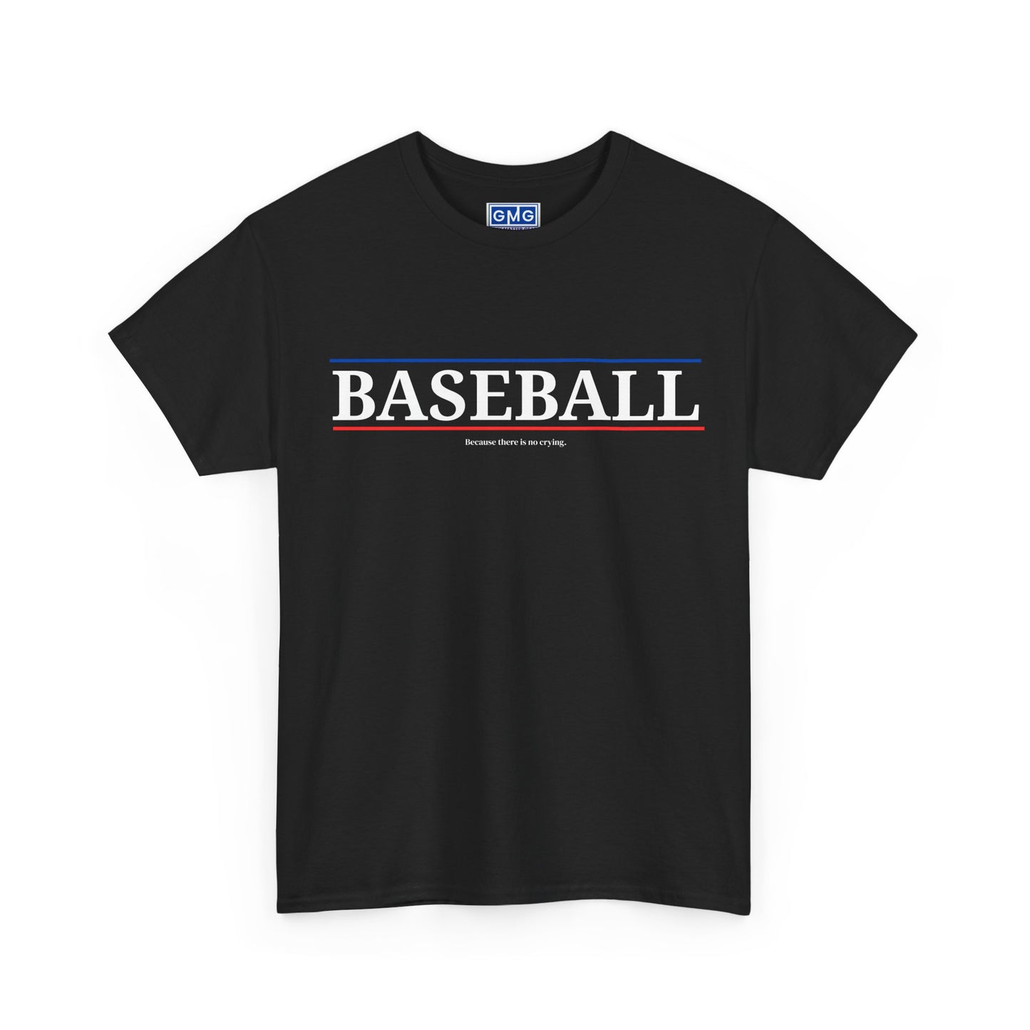 Baseball - Because There's No Crying  Graphic T-Shirt