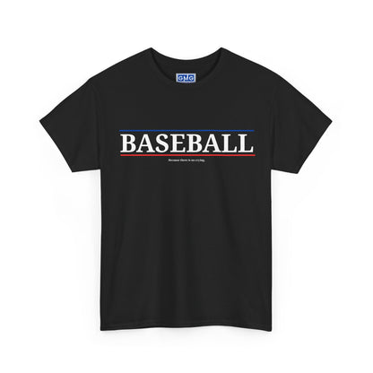 Baseball - Because There's No Crying  Graphic T-Shirt